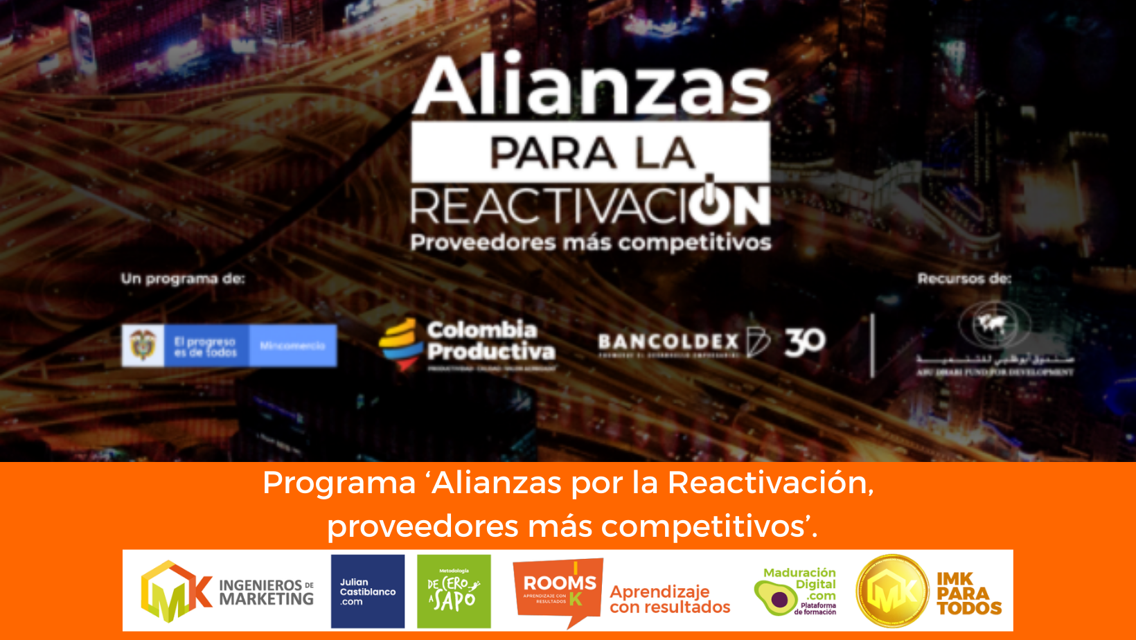 Programa ‘Alianzas por la Reactivación, proveedores más competitivos’