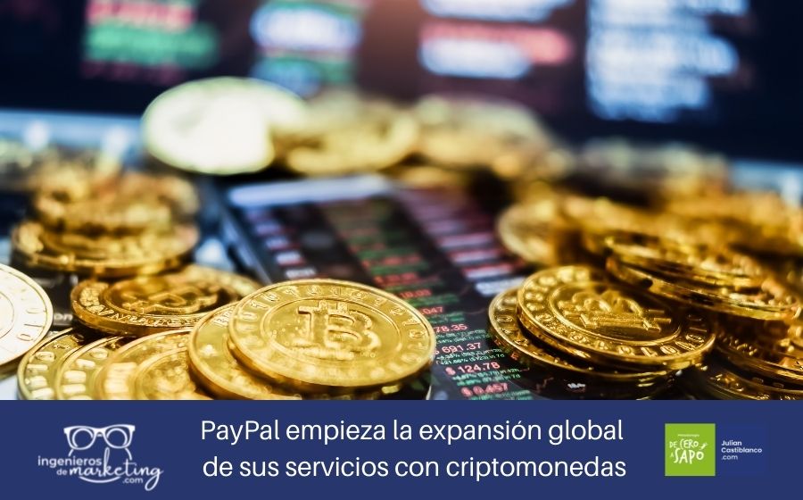 PayPal empieza la expansión global de sus servicios con criptomonedas