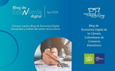 Blog de Economía Digital de la Cámara Colombiana de Comercio Electrónico