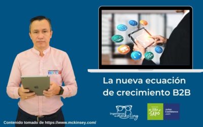La nueva ecuación de crecimiento B2B