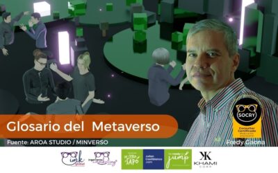 GLOSARIO DEL METAVERSO. Conceptos para entender esta nueva tendencia 