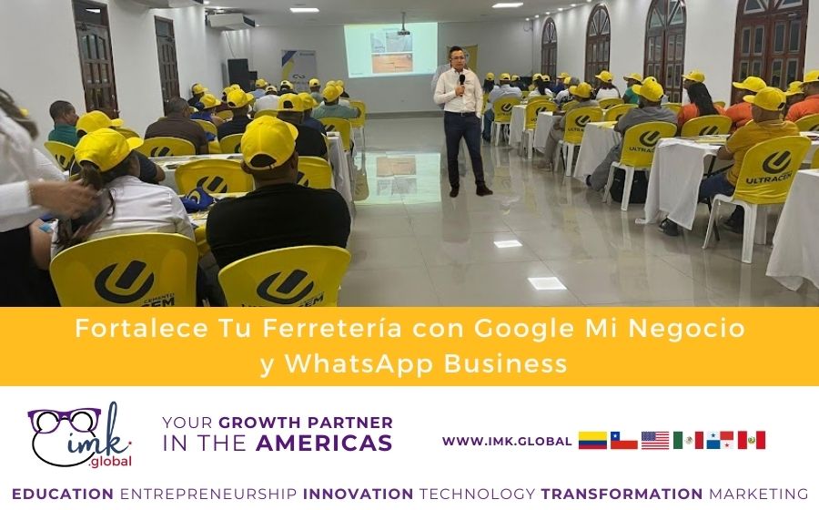 Fortalece Tu Ferretería con Google Mi Negocio y WhatsApp Business