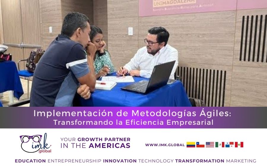 Implementación de Metodologías Ágiles: Transformando la Eficiencia Empresarial
