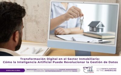 Transformación Digital en el Sector Inmobiliario: Cómo la Inteligencia Artificial Puede Revolucionar la Gestión de Datos