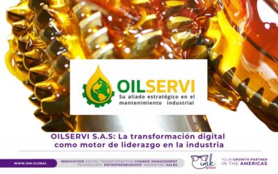 OILSERVI S.A.S: La transformación digital como motor de liderazgo en la industria
