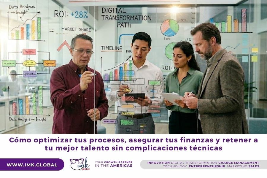 Cómo optimizar tus procesos, asegurar tus finanzas y retener a tu mejor talento sin complicaciones técnicas